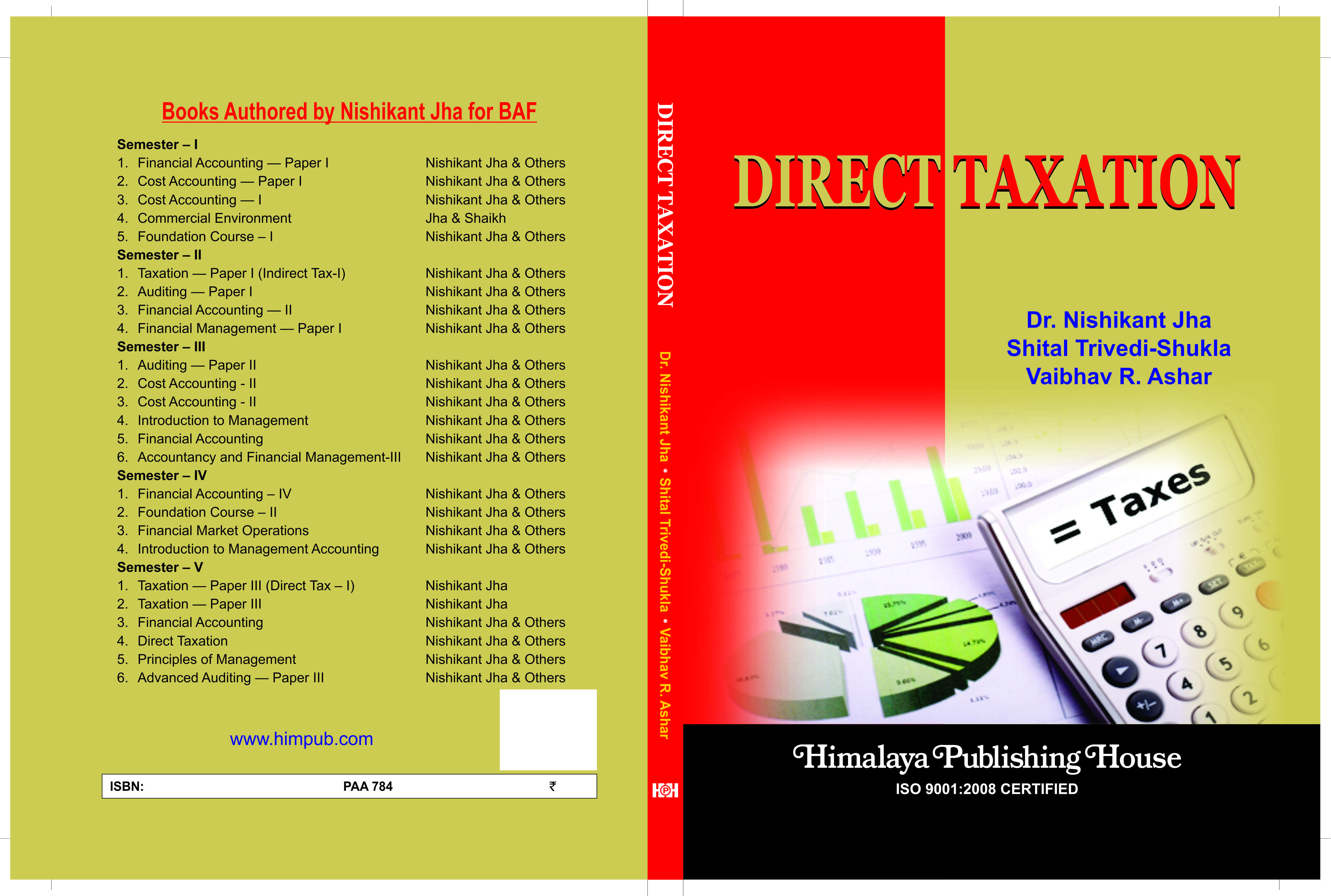 Direct Taxation - A. Y. 2022-23 for B. Com., M. Com., BAF, BMS, BBI, BFM and other U.G. & P. G. Courses